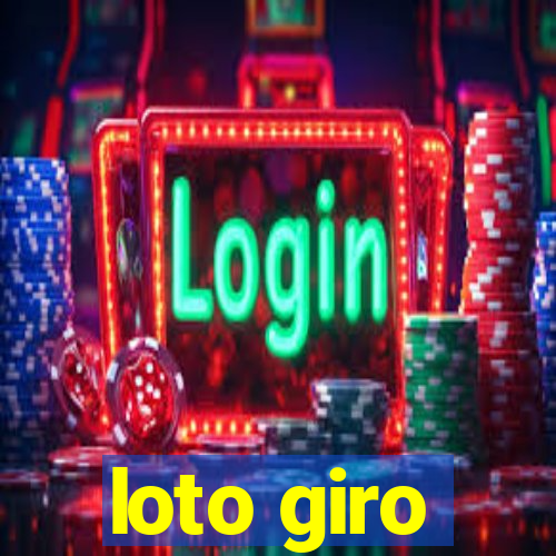 loto giro